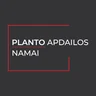 Planto apdailos namai